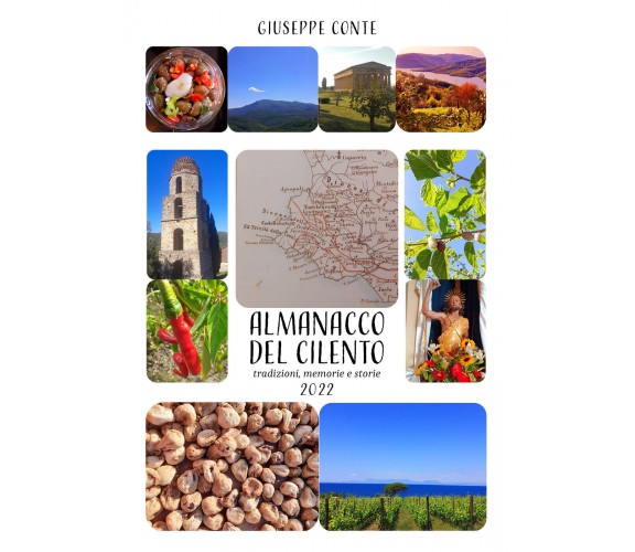 L’Almanacco del Cilento. Tradizioni, memorie e storie. Anno 2022 di Giuseppe Co