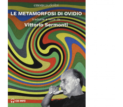 LE METAMORFOSI DI OVIDIO di PUBLIO OVIDIO NASONE - Emons, 2019