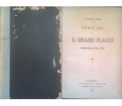 LE VENTI ODI DI ORAZIO FLACCO - Giuseppe Sapio (1895) Ca