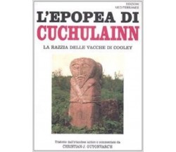 L’Epopea di Cuchulainn La razzia della vacche di Cooley - 2009