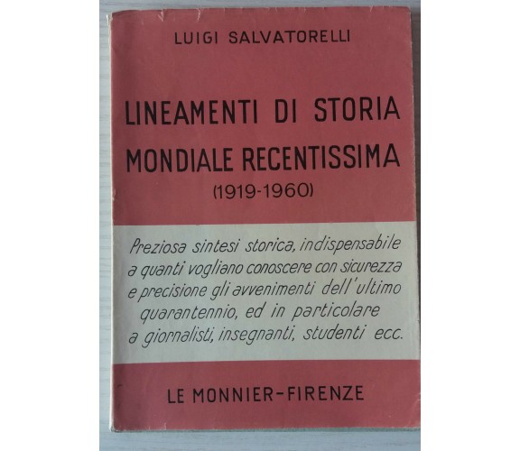 LINEAMENTI DI STORIA MONDIALE RECENTISSIMA (1919-1960)-LUIGI SALVATORELLI-P 