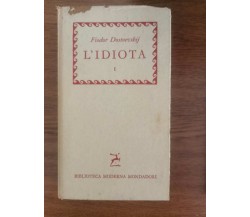 L'Idiota I - F. Dostoevskij - Mondadori - 1959 - AR