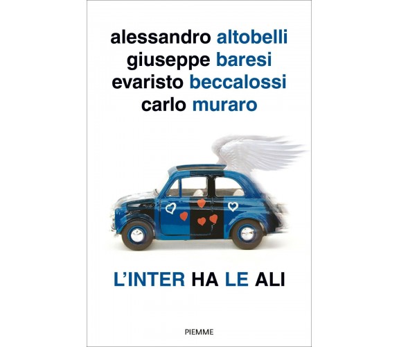 L'Inter ha le ali-Alessandro Altobelli,Giuseppe Baresi,Evaristo Beccalossi-2018