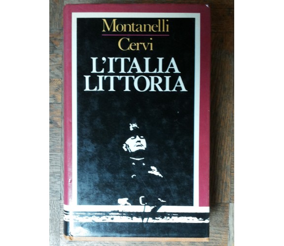 L’Italia littoria (1925-1936)-Montanelli,Cervi-Club Italiano dei Lettori,1980-R