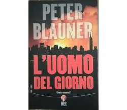 L'UOMO DEL GIORNO - Peter Blauner (NET, 2005) Ca