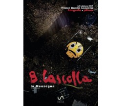 LXI Premio Basilio Cascella 2017 pittura e fotografia - StreetLib - 2017