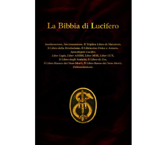 La Bibbia di Lucifero di Frank G. Ripel,  2021,  Indipendently Published