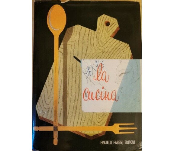 La Cucina  di Limentani Pugliese,  1959,  Fratelli Fabbri - ER