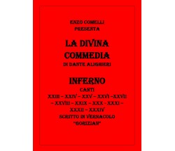 La Divina Commedia III di Enzo Comelli,  2021,  Youcanprint