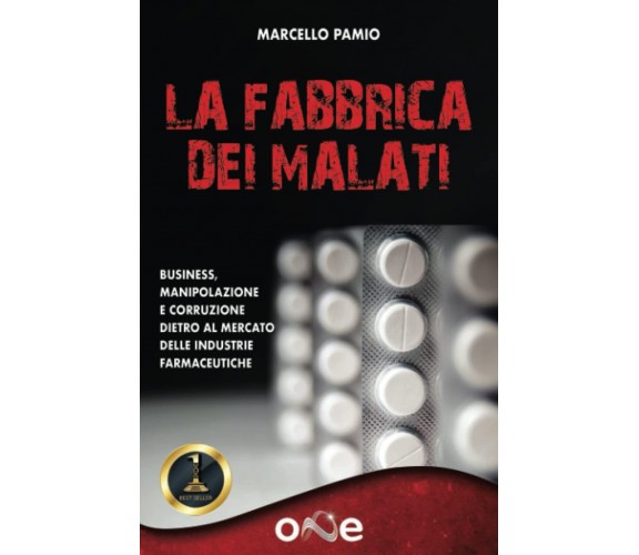 La Fabbrica dei Malati - Marcello Pamio - One Books, 2022