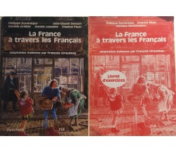 La France à travers les Francais+Livret d’exercices di Aa.vv., 1986, Zanichelli