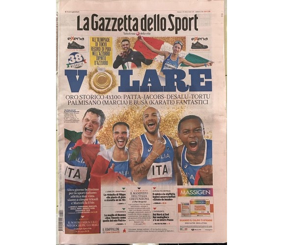 La Gazzetta dello Sport 7 agosto 2021 Volare Oro Storico Vittoria Tamberi-Jacobs