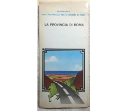 La Provincia di Roma di Aa.vv.,  Ente Provinciale Per Il Turismo Di Roma