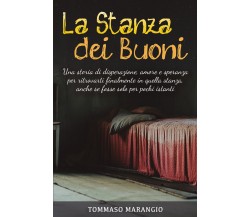 La Stanza dei Buoni di Tommaso Marangio,  2021,  Bookness