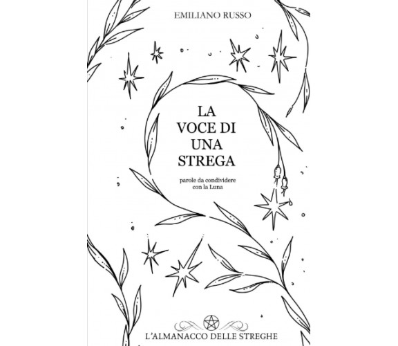 La Voce di una Strega - Emiliano Russo - Independently published, 2022