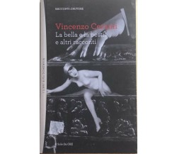 La bella e la bestia e altri racconti di Vincenzo Cerami, 2012, Il Sole 24 Ore