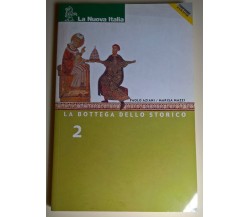 La bottega dello storico 2 - Aziani, Mazzi - 2002, La Nuova Italia - L 