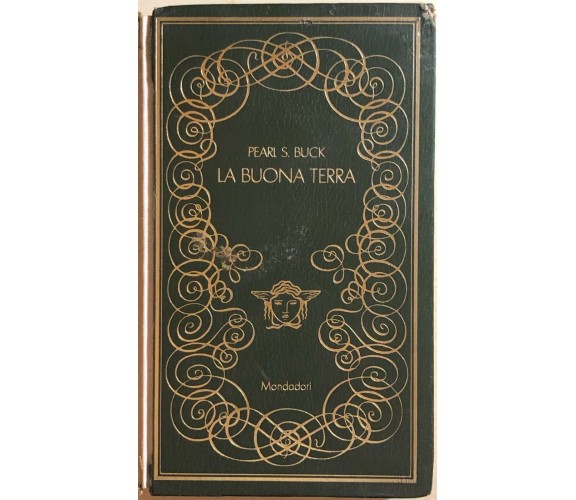 La buona terra di Pearl S. Buck, 1970, Mondadori