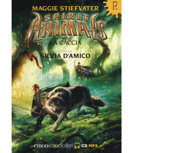 La caccia. Spirit animals letto da Silvia D'Amico. Audiolibro. CD Audio - 2019