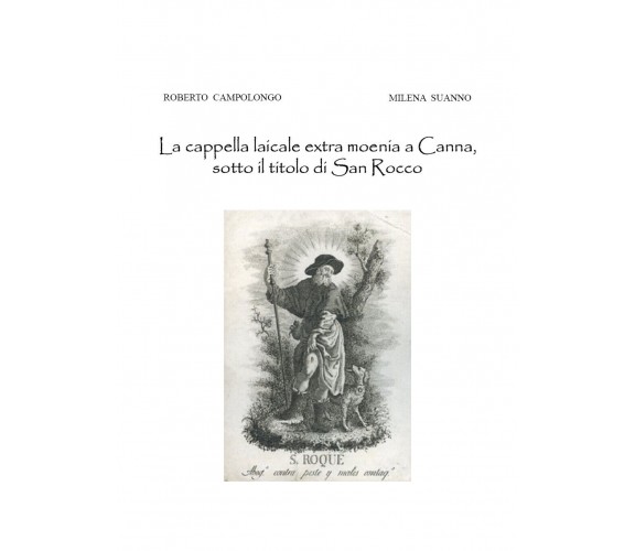 La cappella laicale extra moenia a Canna, sotto il titolo di San Rocco di Robert