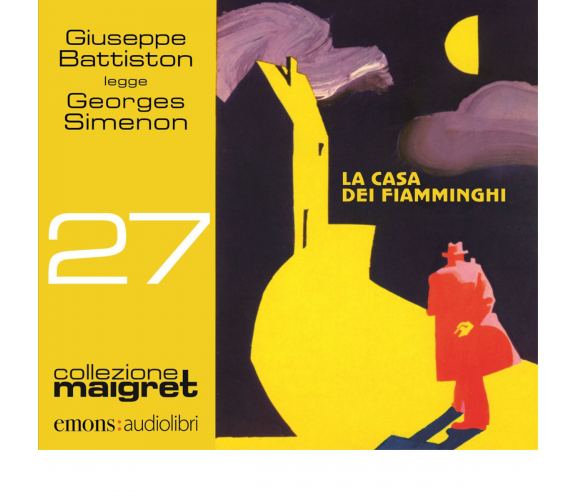 La casa dei fiamminghi letto da Giuseppe Battiston di Georges Simenon - 2023