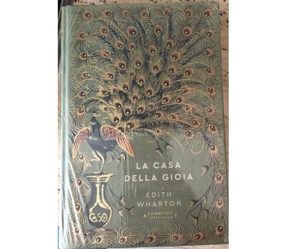 La casa della gioia Cranford collection di Edith Wharton,  2022,  Rba