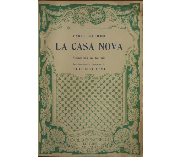 La casa nova - Carlo Goldoni - Carlo Signorelli,1966 - A