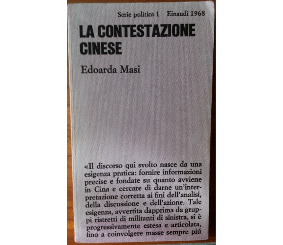 La contestazione cinese - Masi - Einaudi,1968 - R