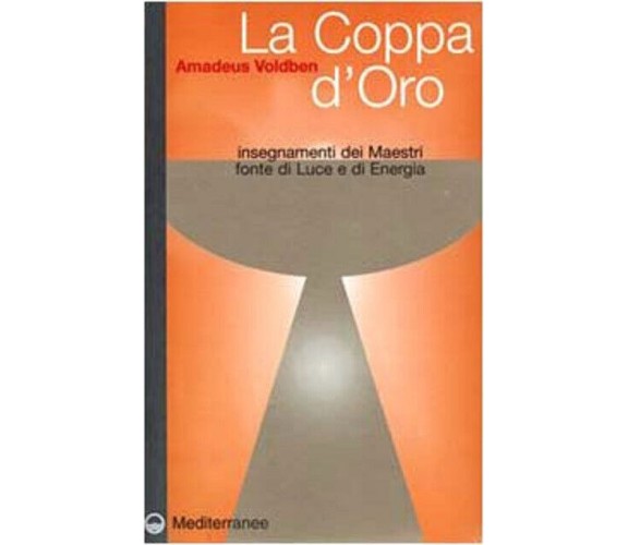 La coppa d'oro - Amadeus Voldben -  Edizioni Mediterranee, 2000