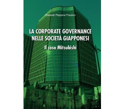 La corporate governance nelle società giapponesi. Il caso Mitsubishi (Filippone)