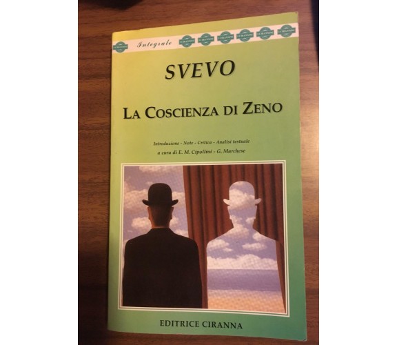 La coscienza di Zeno - Italo Svevo,  2001,  Editrice Ciranna - P