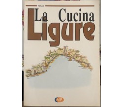 La cucina ligure di Tamari,  2001,  Mp Edizioni