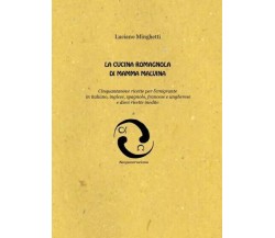 La cucina romagnola di mamma Malvina di Luciano Minghetti, 2022, Youcanprint