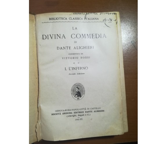 La divina commedia L'Inferno - Vittorio Rossi - Società Anonima - 1942 - M