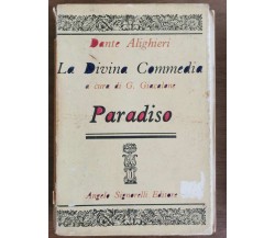 La divina commedia, paradiso - D. Alighieri - Signorelli editore - 1981 - AR