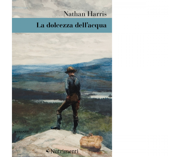 La dolcezza dell'acqua di Nathan Harris - Nutrimenti, 2022