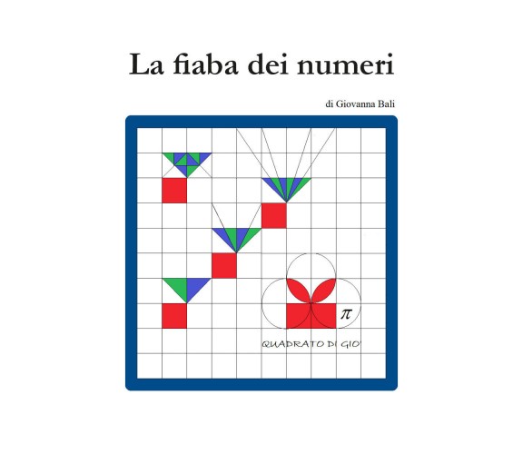 La fiaba dei numeri - Giovanna Bali,  2019,  Youcanprint