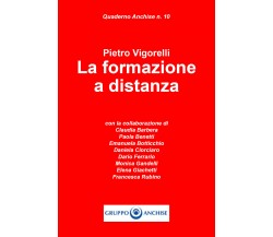 La formazione a distanza di Pietro Vigorelli,  2021,  Youcanprint