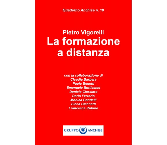 La formazione a distanza di Pietro Vigorelli,  2021,  Youcanprint