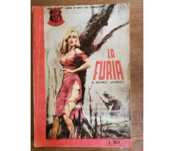 La furia - M. Laurence - Gold Metal Books - 1959 - AR