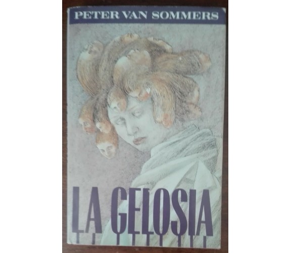 La gelosia - Peter Van Sommers - CDE, 1988 - A