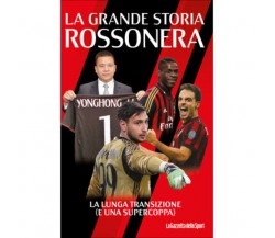 La grande storia rossonera n. 2 - La lunga transizione (e una Supercoppa) di Ale