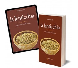 La lenticchia	 di Fiorenza Cilli,  2018,  Iacobelli Editore