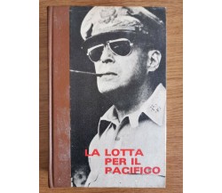 La lotta per il pacifico - C. Bertin - Ferni - 1973 - AR