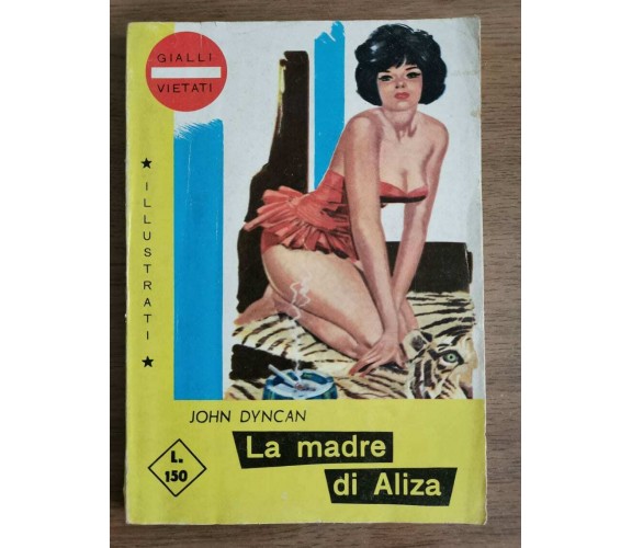 La madre di Aliza - J. Dyncan - Klan edizioni - 1965 - AR