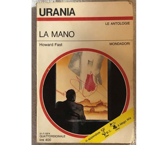 La mano di Howard Fast,  1974,  Mondadori