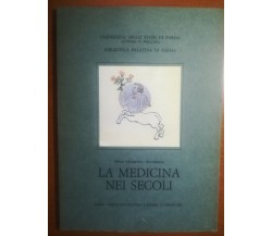 La medicina nei secoli - AA.VV. - Biblioteca Palatin - 1979 - M