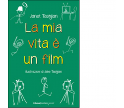 La mia vita è un film di Janet Tashjian - la nuova frontiera junior, 2022