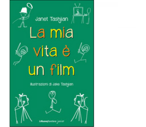 La mia vita è un film di Janet Tashjian - la nuova frontiera junior, 2022