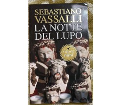 La notte del lupo - Sebastiano Vassalli - Baldini & Castoldi - 1998 - M